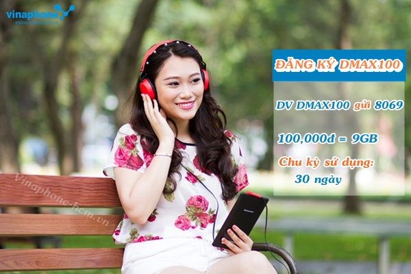 dang-ky-goi-dmax100-vinaphone-nhan-ngay-9gb-data-moi-thang
