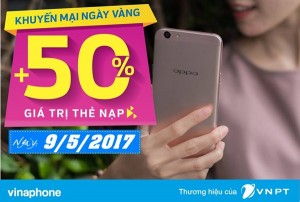 Vinaphone khuyến mãi ngày vàng 9/5/2017: Tặng 50% giá trị thẻ nạp toàn quốc