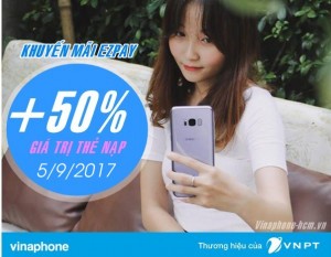 Vinaphone khuyến mãi 50% giá trị thẻ nạp EZpay ngày 5/9/2017