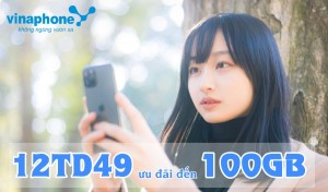 Hướng dẫn đăng ký gói 12TD49 Vinaphone nhận 100GB/ tháng tha hồ lướt web