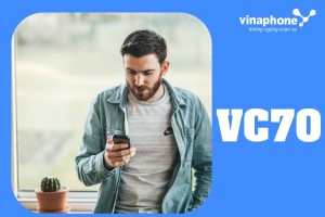 Hướng dẫn đăng ký gói VC70 Vinaphone nhận ưu đãi data siêu khủng