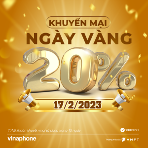 Vinaphone khuyến mãi tặng 20% giá trị thẻ nạp ngày 17/2/2023