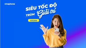 Hướng dẫn đăng ký gói VD120M Vinaphone nhận 30GB miễn phí thoại